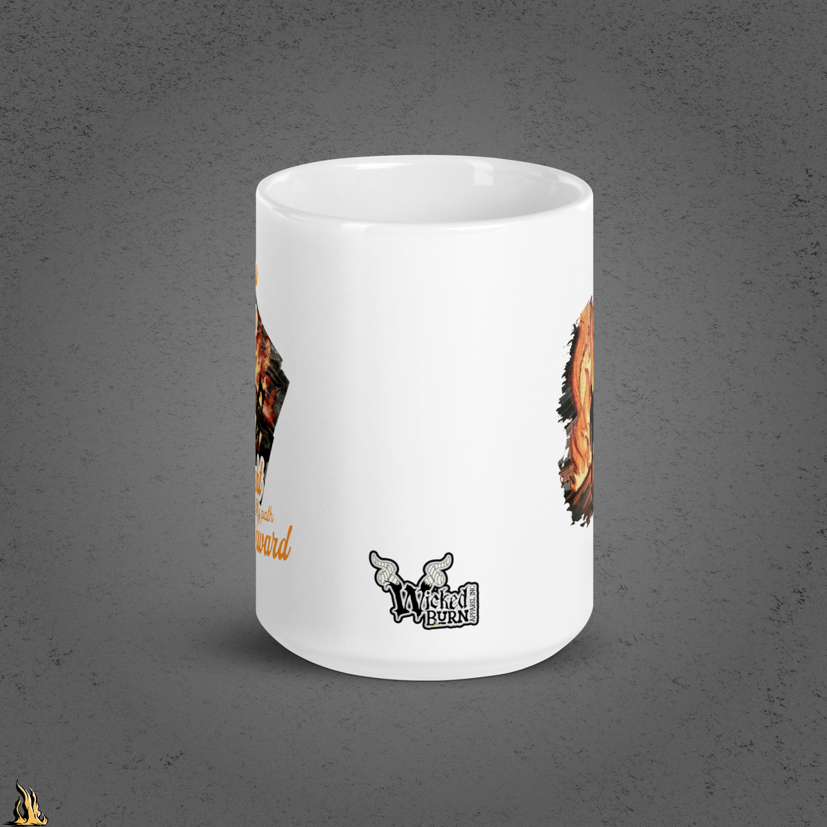 May the Bridges I Burn Light My Path Forward Mug — Sorry About the Fire