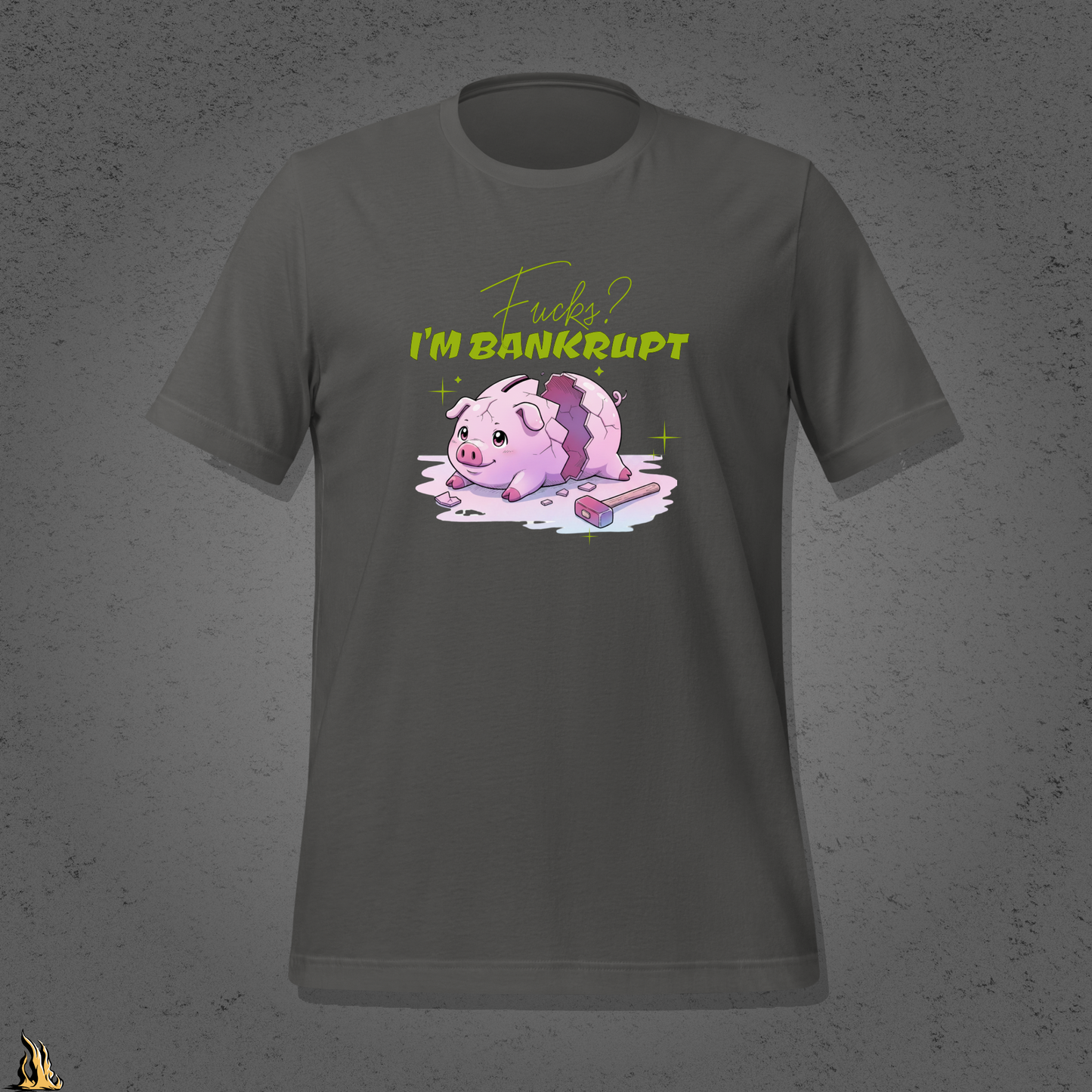 Fucks? I’m Bankrupt — Funny Sarcastic Piggy Bank T-Shirt