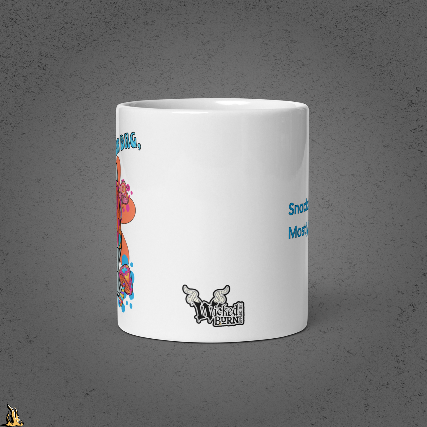 What’s Your Bag, Baby? Snacks Mostly Snacks Mug