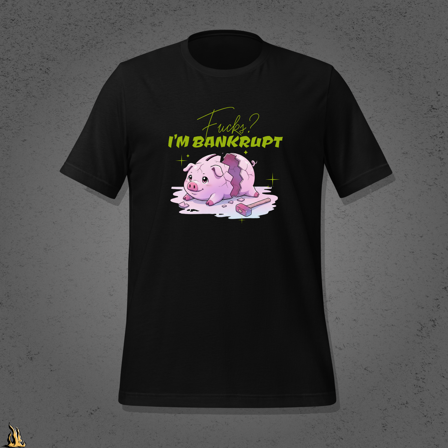 Fucks? I’m Bankrupt — Funny Sarcastic Piggy Bank T-Shirt