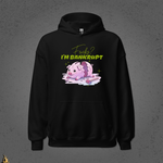 Fucks? I’m Bankrupt — Funny Sarcastic Piggy Bank Hoodie 7