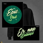 Do Epic Shit - Motivational Graphic Unisex Hoodie 4