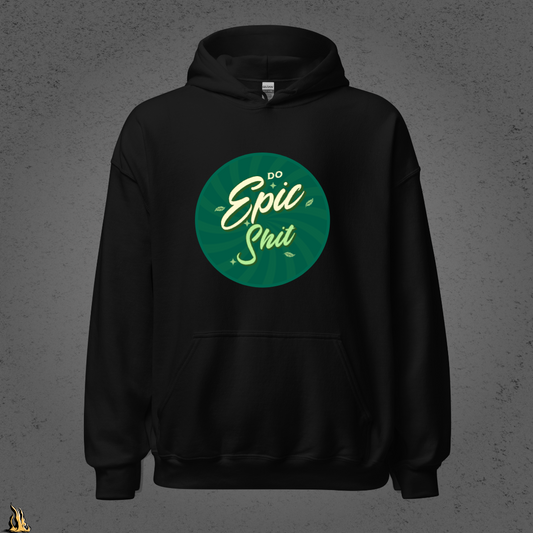 Do Epic Shit - Retro Motivational Graphic Unisex Hoodie