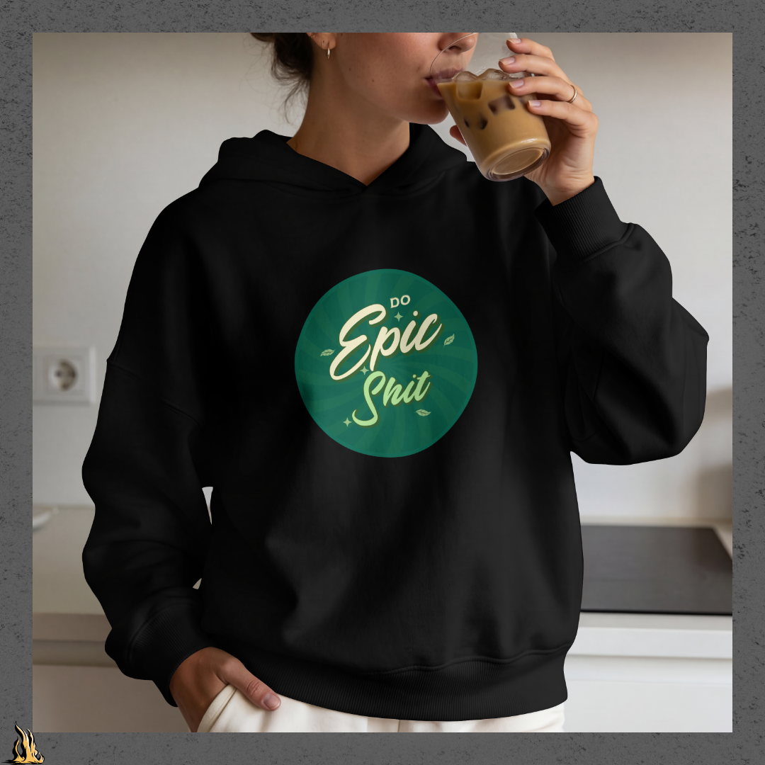 Do Epic Shit - Retro Motivational Graphic Unisex Hoodie