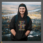 Super Cali Swagilistic Sexy Hella Dopeness Graphic Hoodie 5