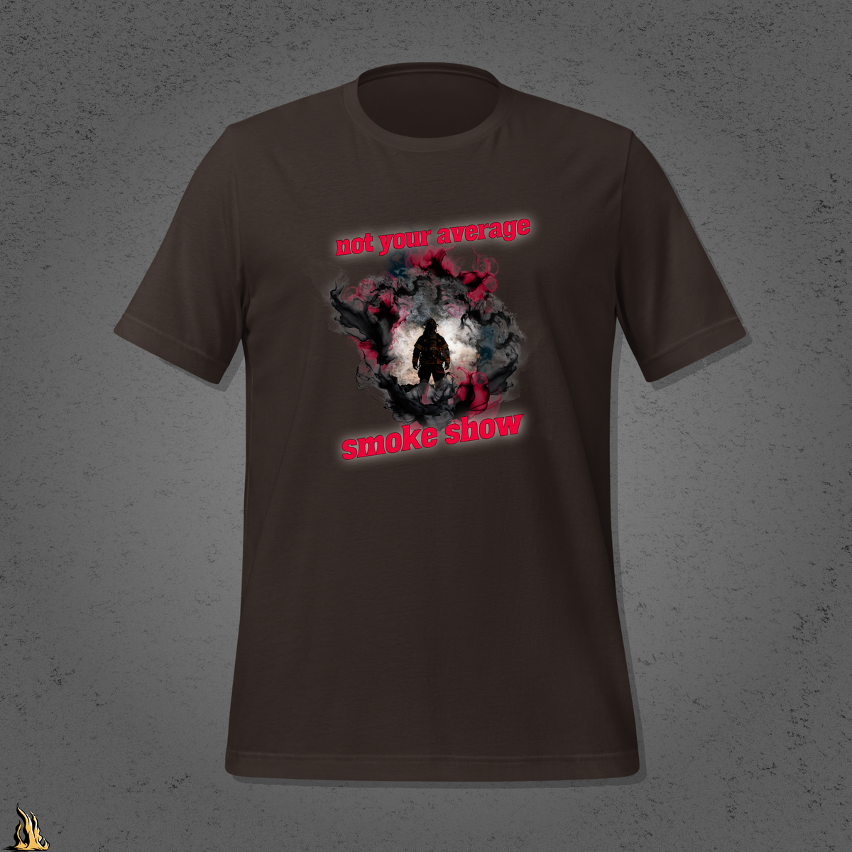 Not Your Average Smoke Show – Funny Firefighter T-Shirt