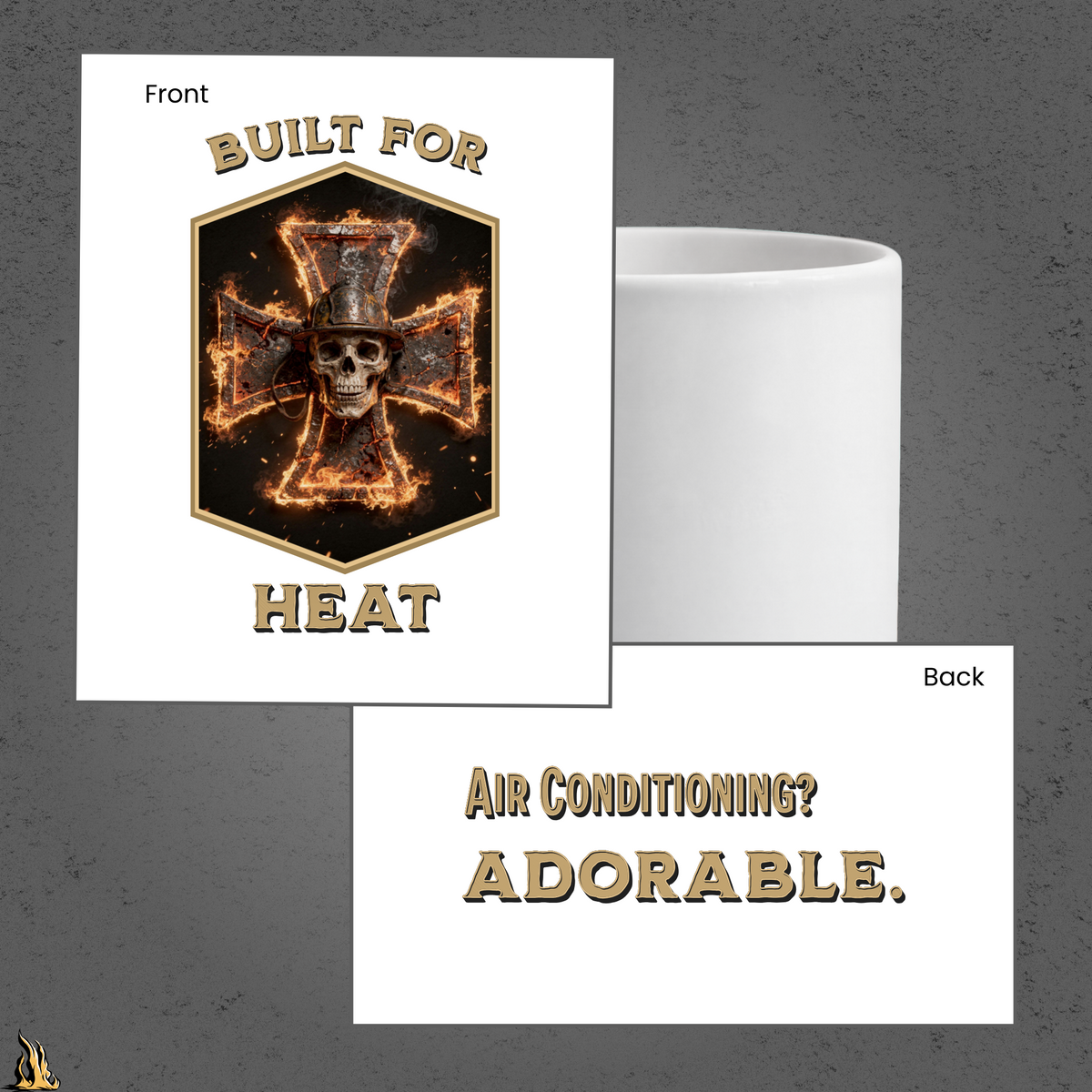 Built for Heat – Funny Firefighter Coffee Mug