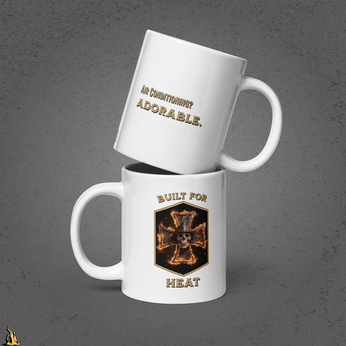Built for Heat – Funny Firefighter Coffee Mug