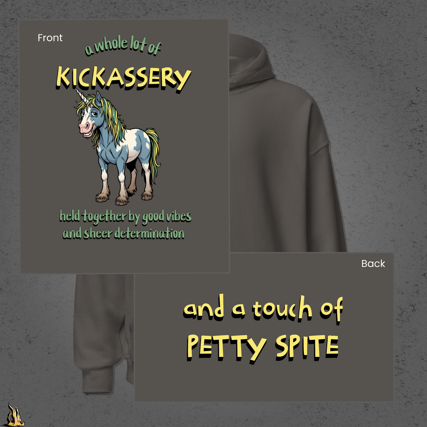Kickassery, Good Vibes & Petty Spite - Funny Unicorn Unisex Hoodie