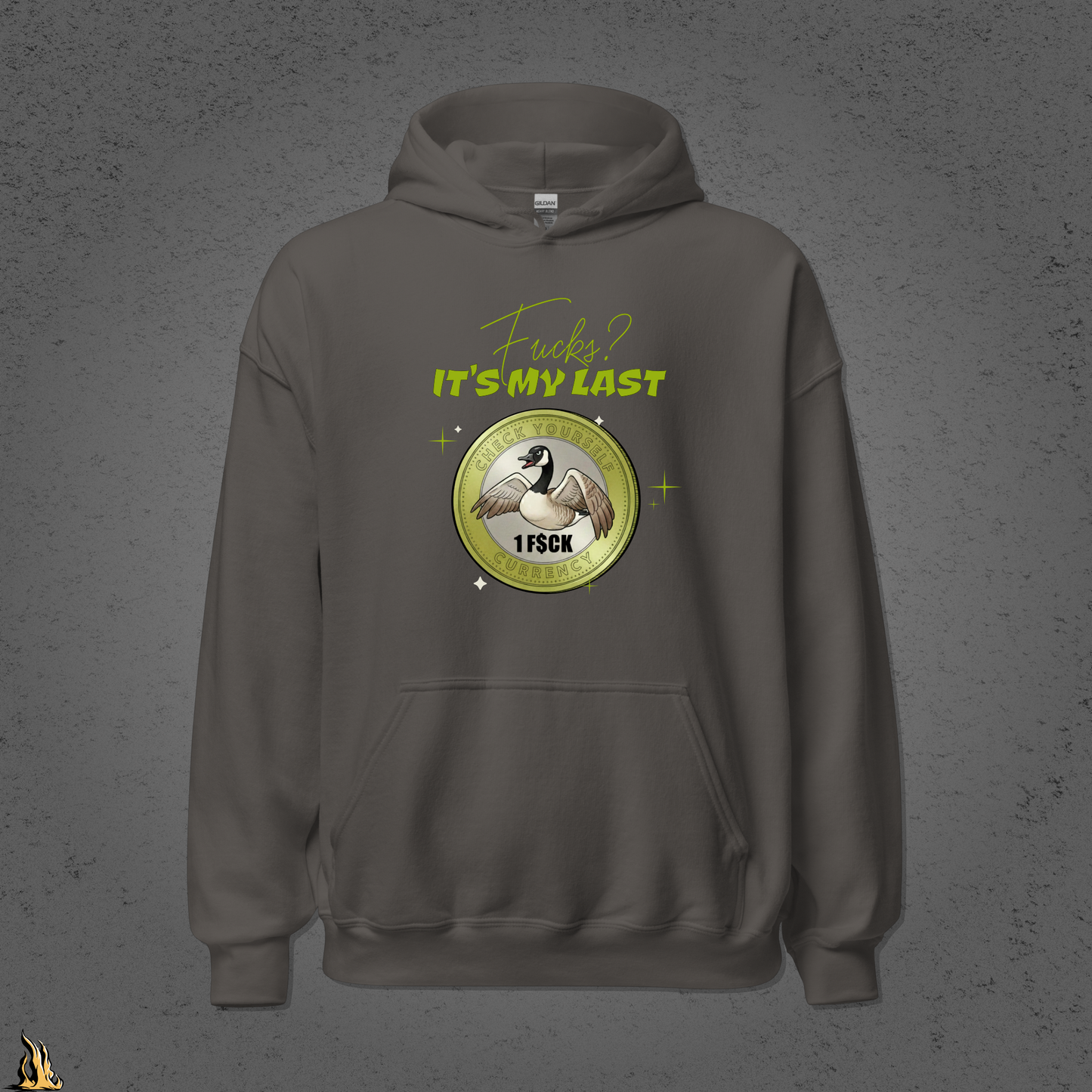 Fucks? It’s My Last — Check Yourself Currency Sarcastic Goose Hoodie