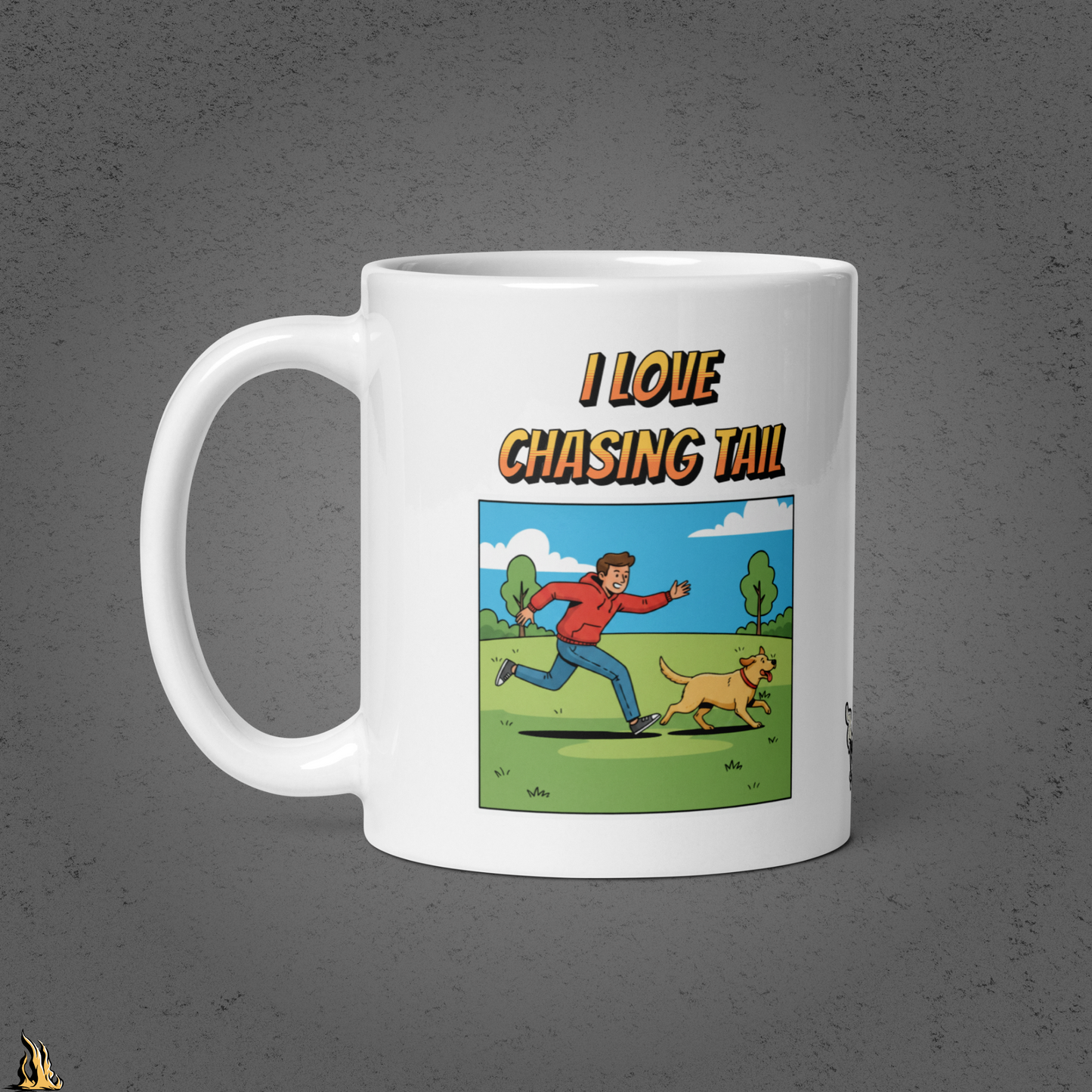 I Love Chasing Tail Coffee Mug – Funny Dog & Fetch Mug