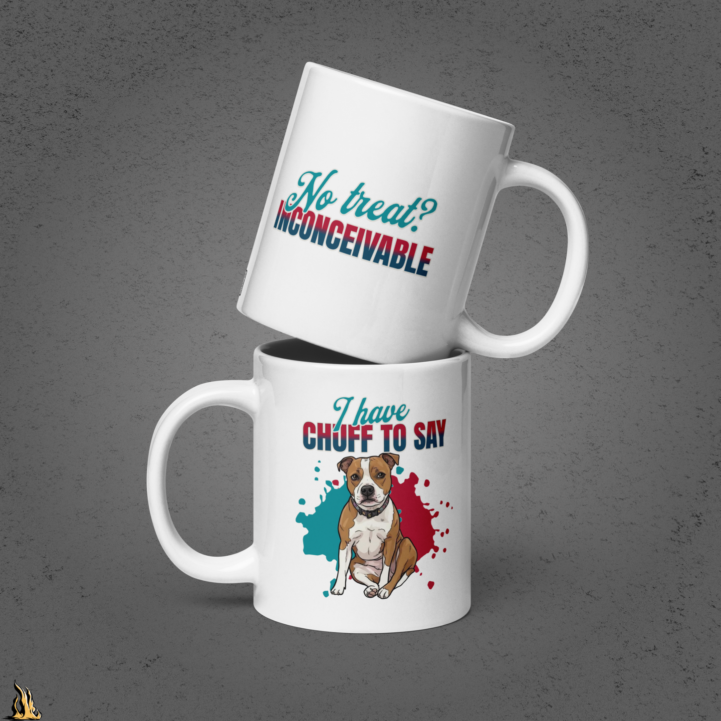 I Have Chuff to Say Mug | Funny Dog Coffee Mug