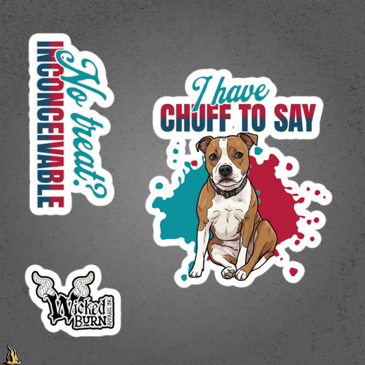 I Have Chuff to Say Sticker Pack | Funny Dog Stickers