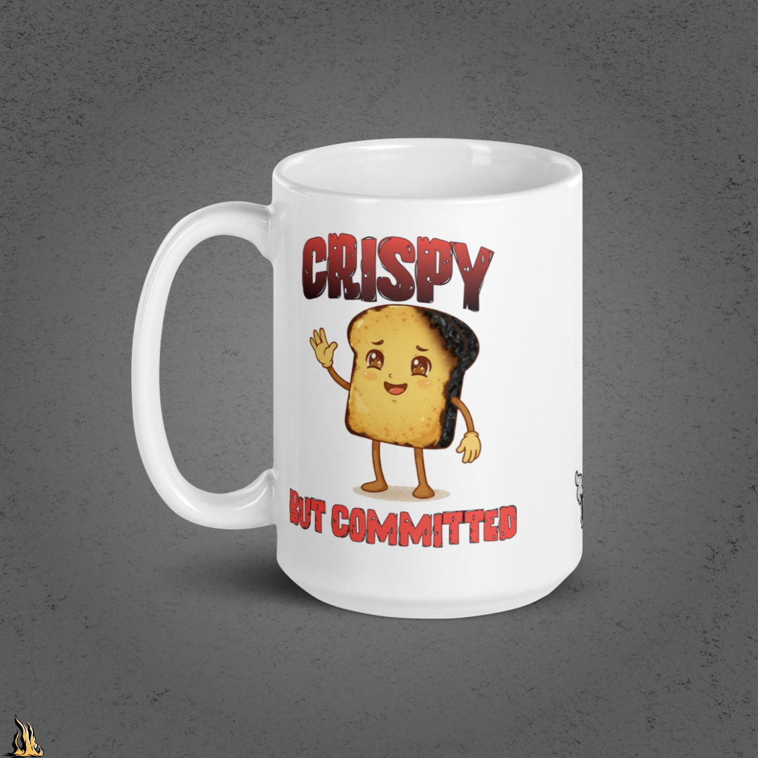 Crispy But Committed - Funny Burnt Toast Graphic Mug