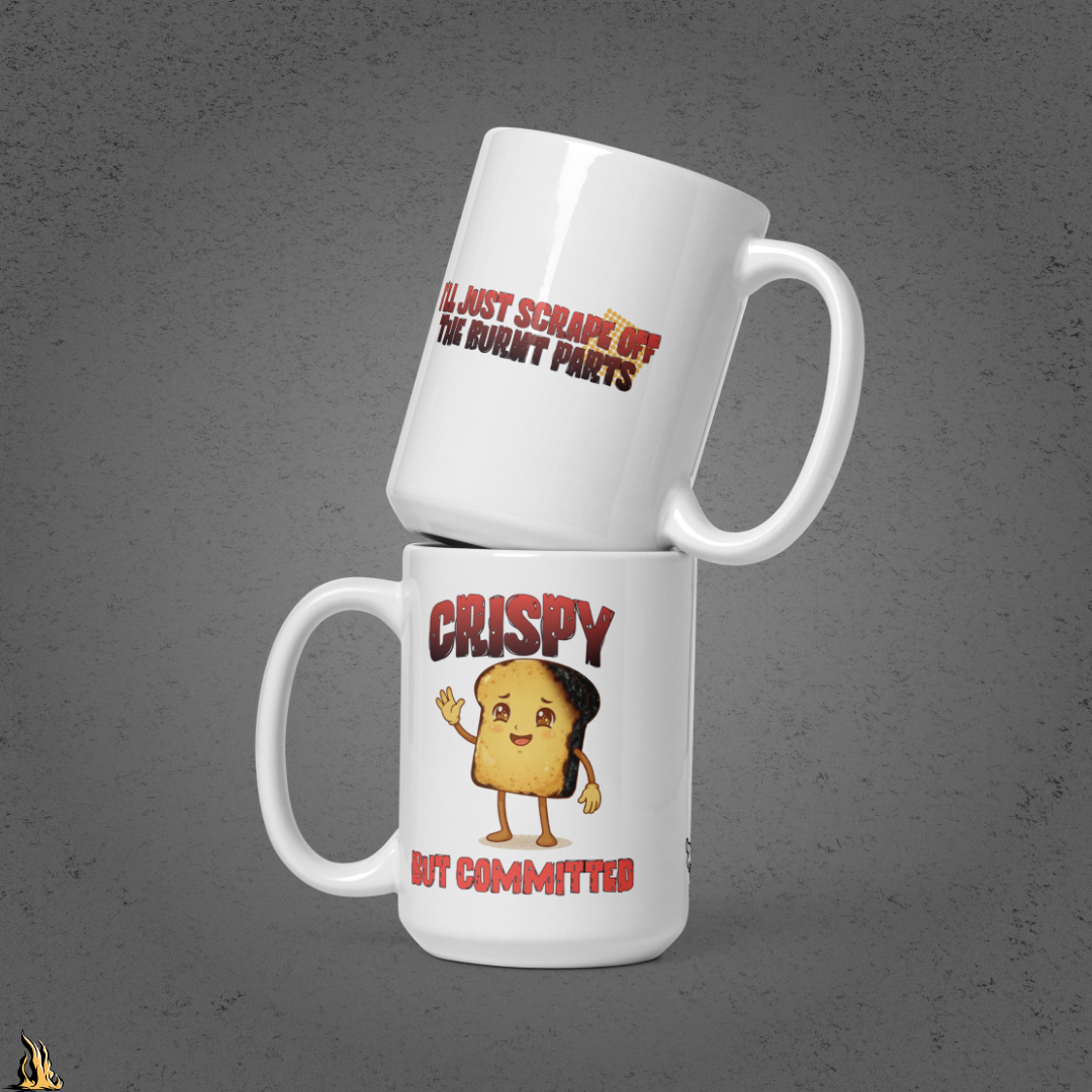 Crispy But Committed - Funny Burnt Toast Graphic Mug