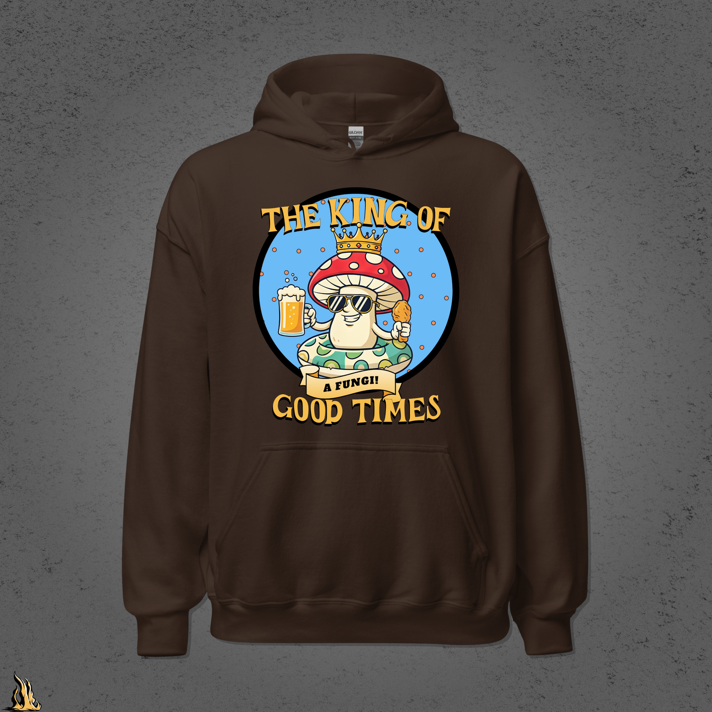 A Fungi – King of Good Times Unisex Hoodie