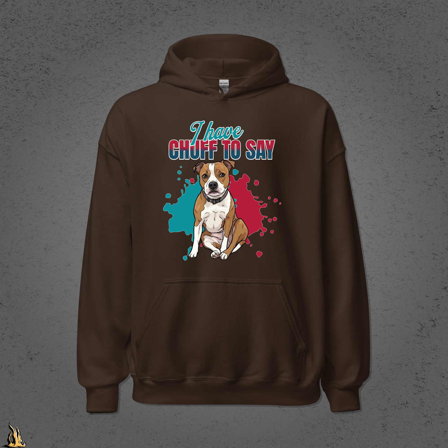 I Have Chuff to Say Hoodie | Funny Dog Bunnyhug