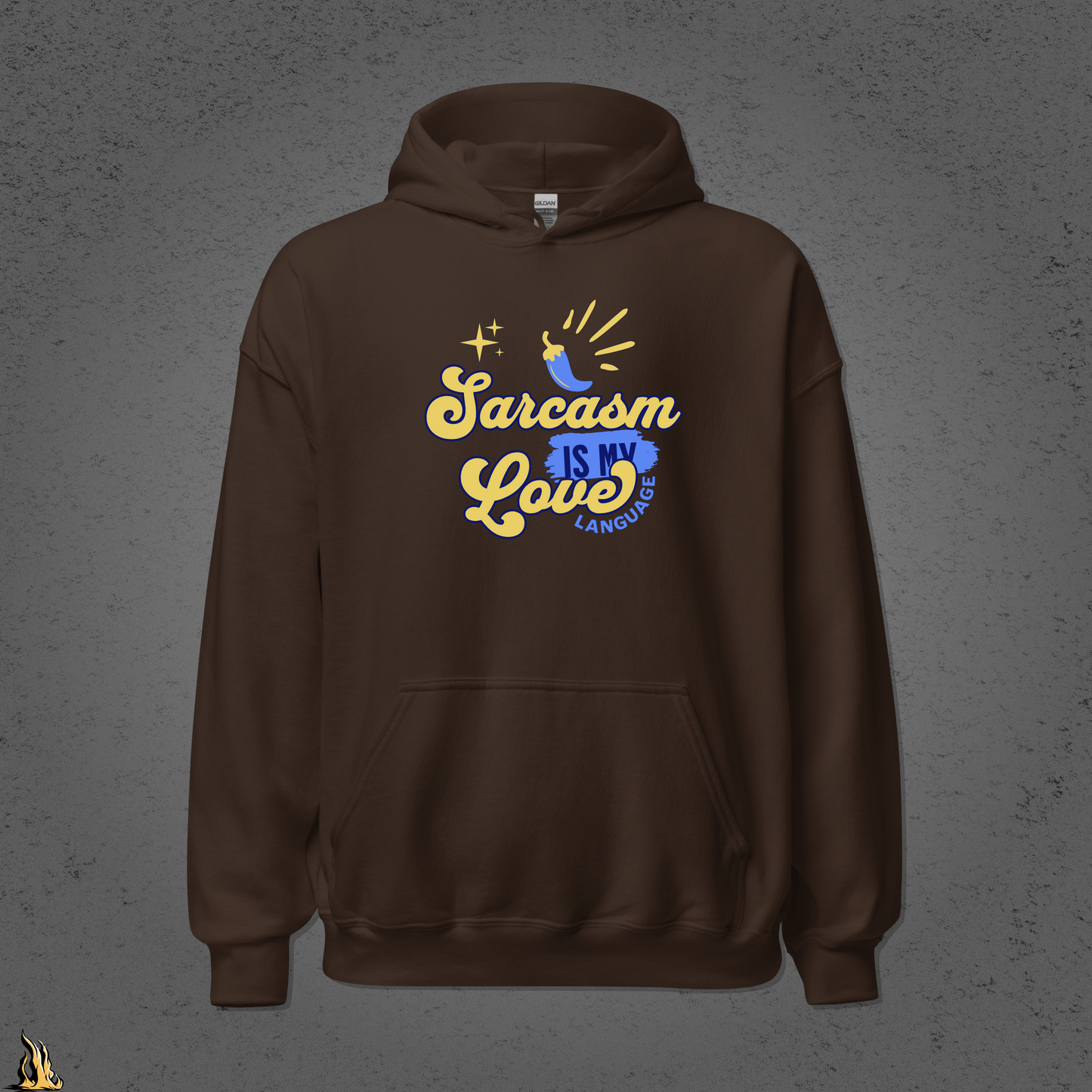 Sarcasm Is My Love Language Hoodie | Spicy by Default Bunnyhug