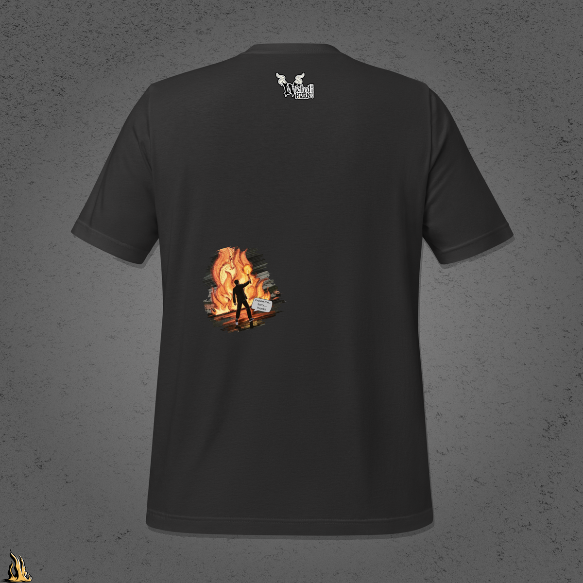 May the Bridges I Burn Light My Path Forward T-Shirt — Sorry About the Fire