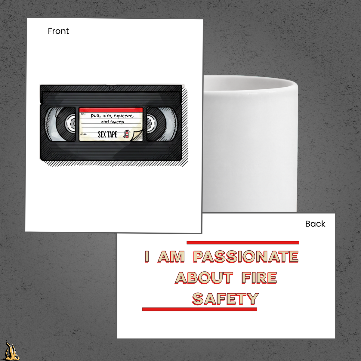 Pull, Aim, Squeeze, Sweep – Fire Safety Sex Tape Mug