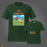 I Love Chasing Tail T-Shirt – Funny Dog & Fetch Unisex T-Shirt 2