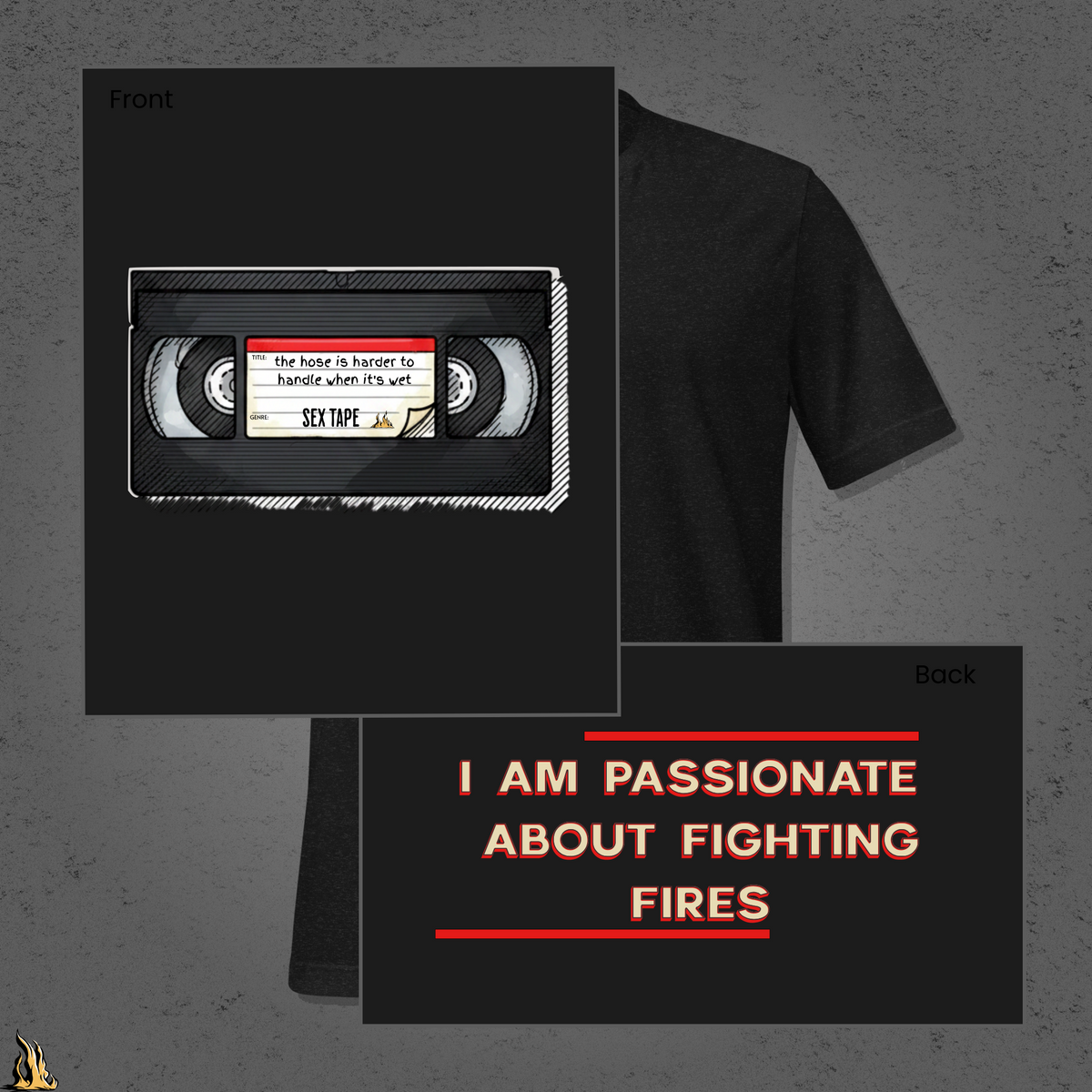 The Hose Is Harder to Handle When It’s Wet – Sex Tape T-Shirt