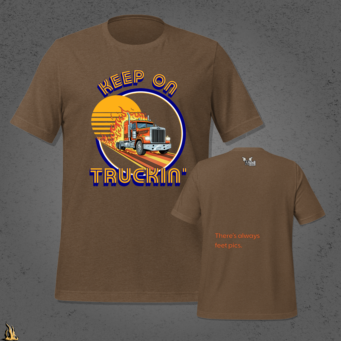 Keep on Truckin’ Unisex T-Shirt – There’s Always Feet Pics