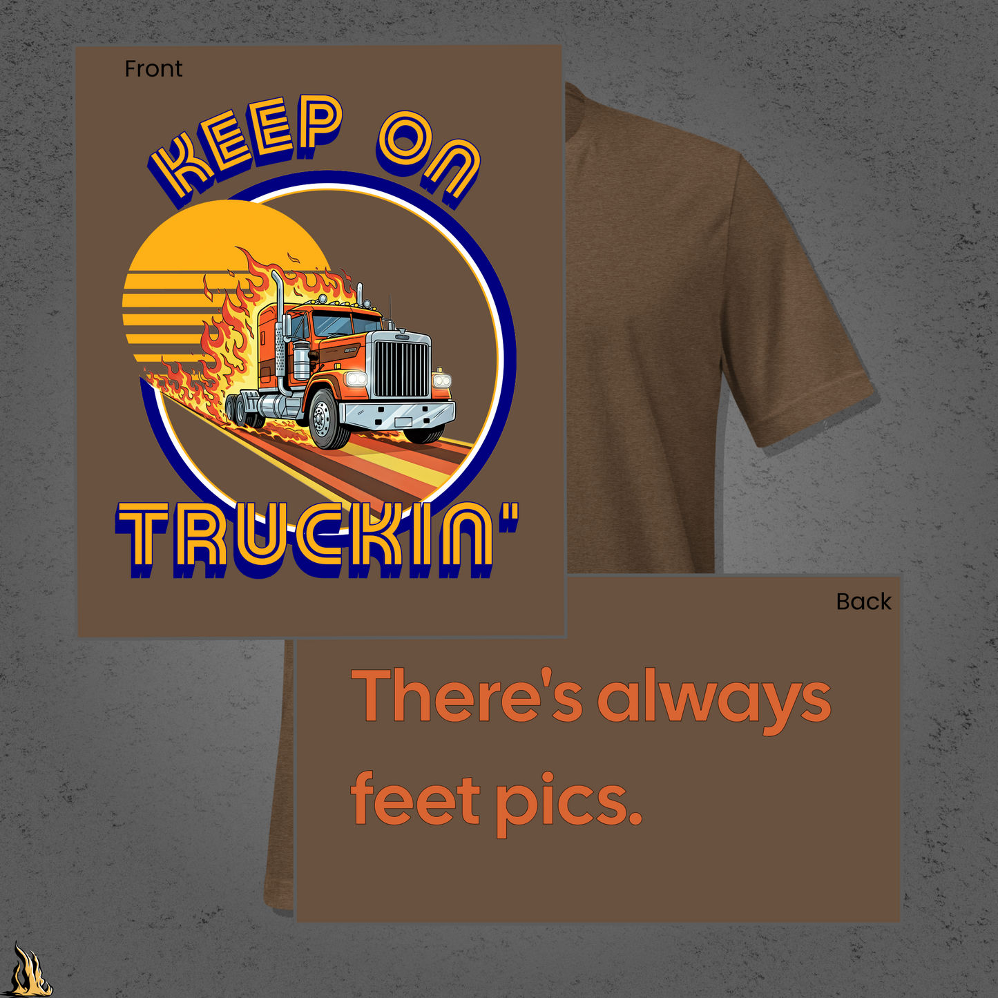 Keep on Truckin’ Unisex T-Shirt – There’s Always Feet Pics