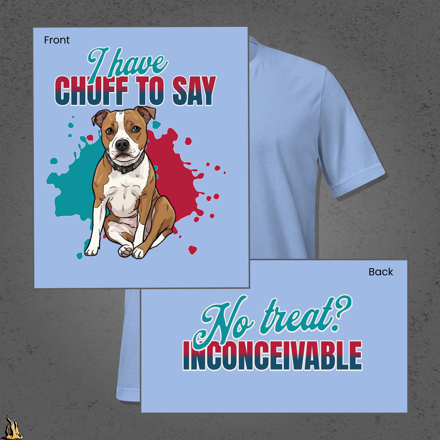 I Have Chuff to Say Unisex T-Shirt | Funny Dog Tee