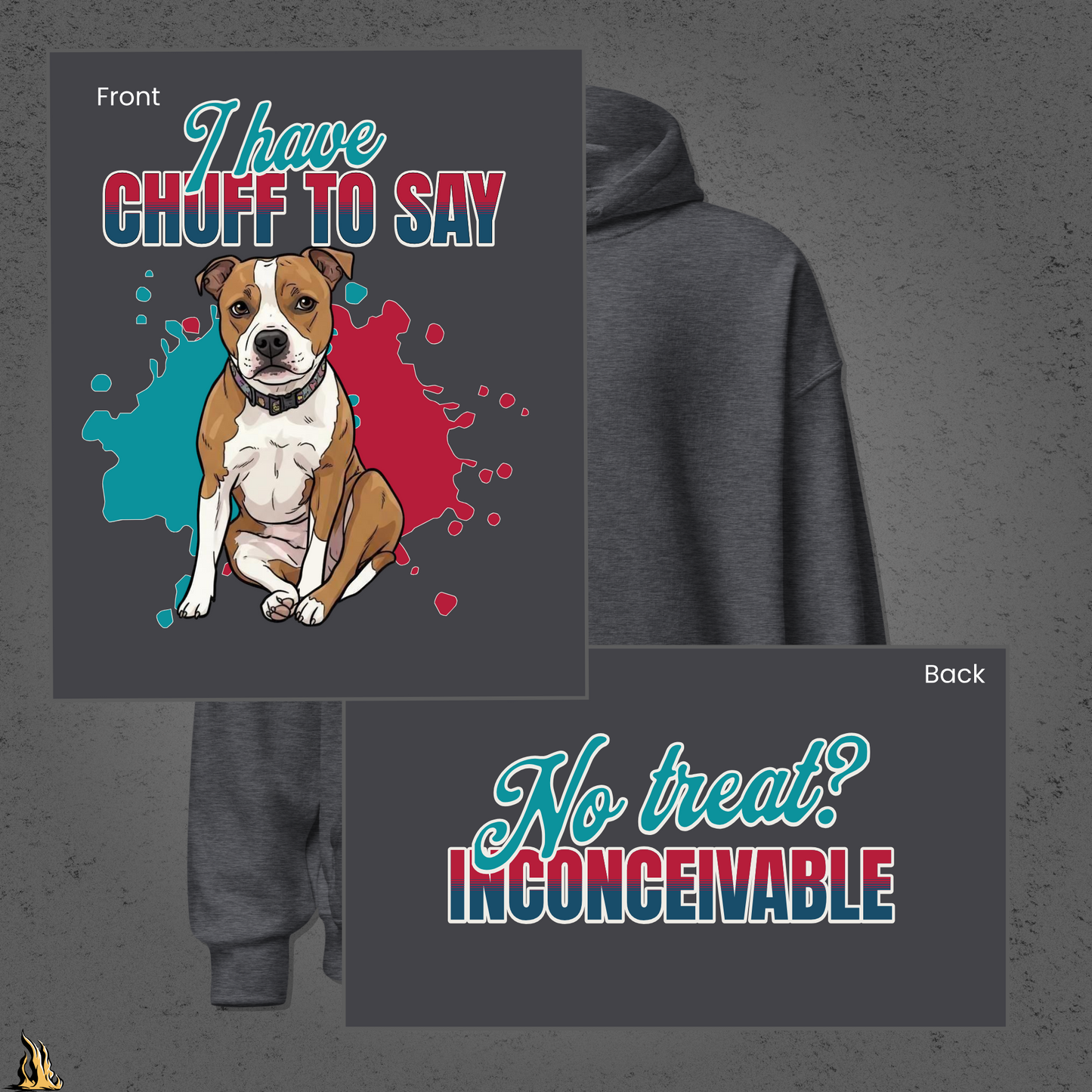 I Have Chuff to Say Hoodie | Funny Dog Bunnyhug