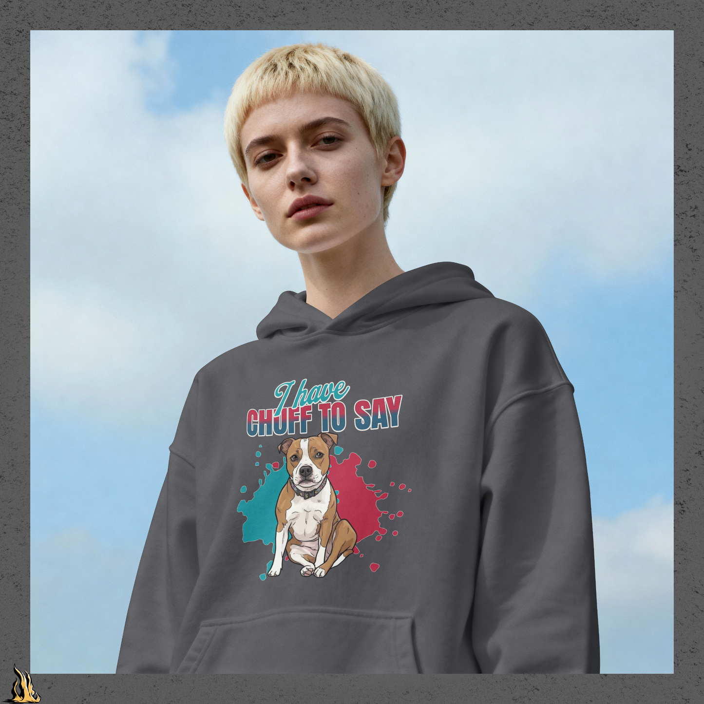 I Have Chuff to Say Hoodie | Funny Dog Bunnyhug