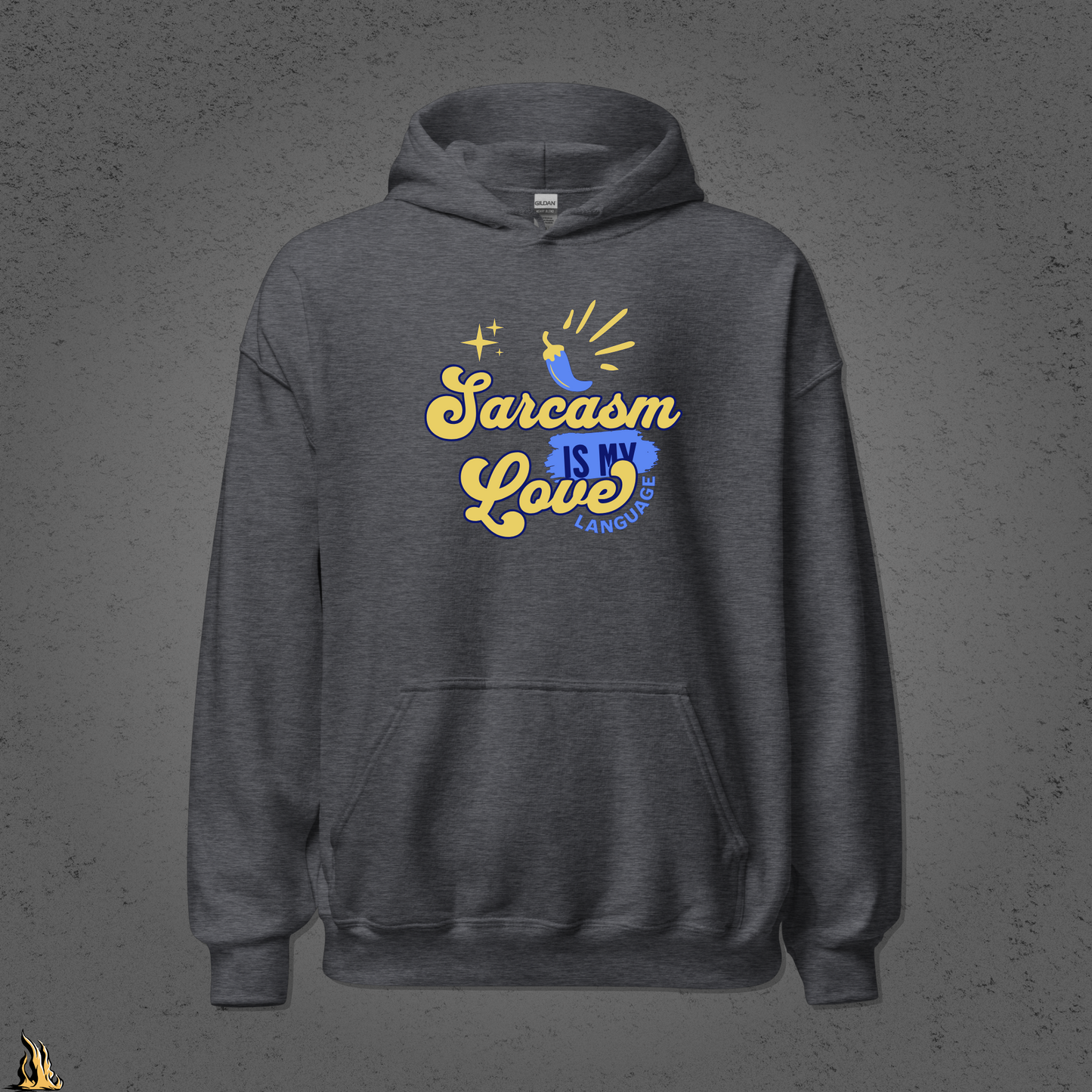 Sarcasm Is My Love Language Hoodie | Spicy by Default Bunnyhug