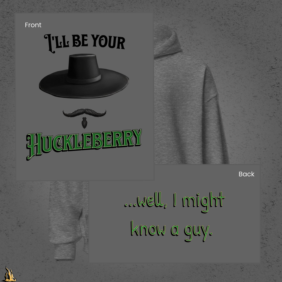 I'll Be Your Huckleberry Sarcastic Cowboy Graphic Unisex Hoodie