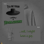 I'll Be Your Huckleberry Sarcastic Cowboy Graphic Unisex Hoodie 4
