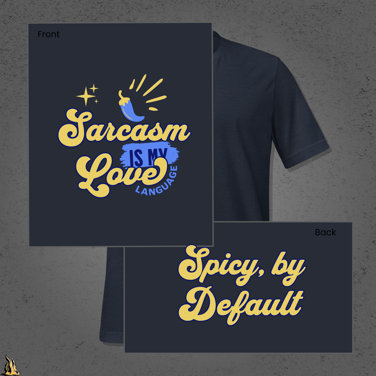 Sarcasm Is My Love Language T-Shirt | Spicy by Default