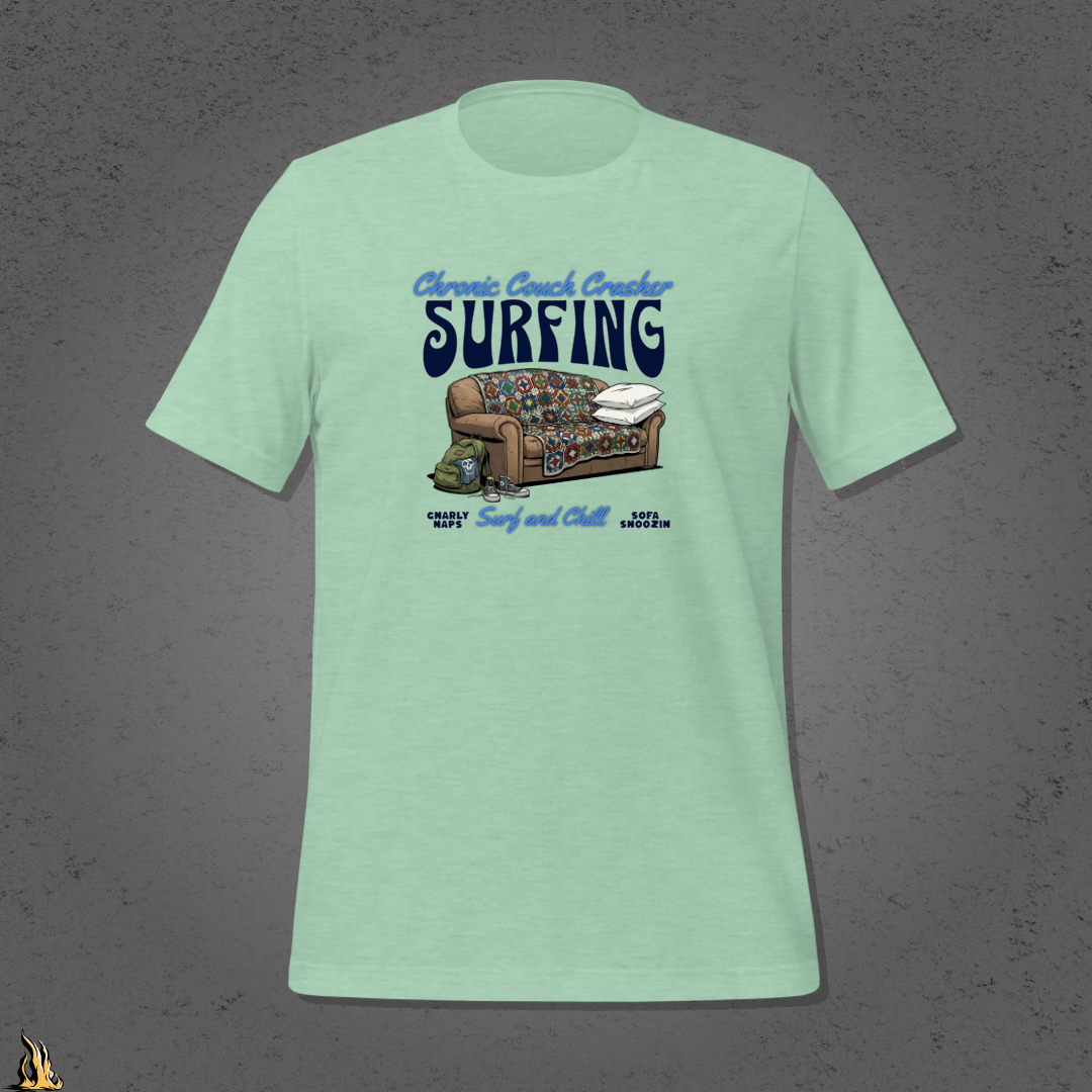 Chronic Couch Surfer - Funny Couch Potato Unisex T-Shirt