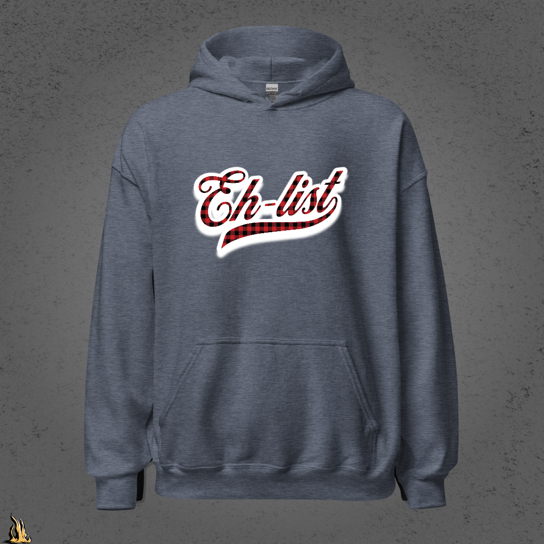 Eh-List: Bonfires & Winter Tires Unisex Hoodie