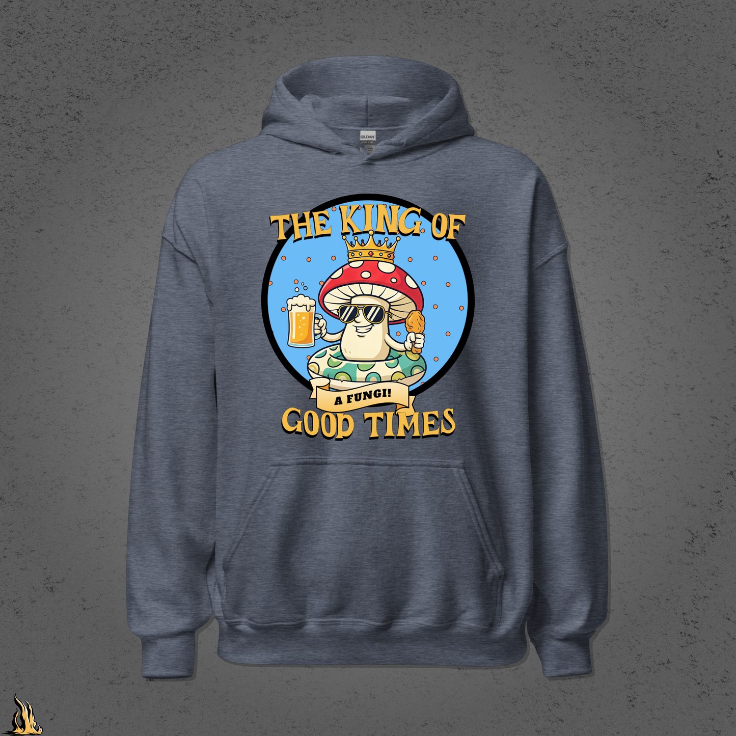 A Fungi – King of Good Times Unisex Hoodie