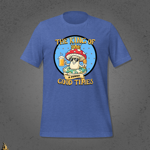 A Fungi – King of Good Times Graphic Unisex T-shirt
