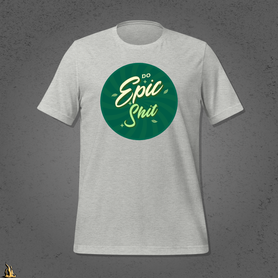 Do Epic Shit - Retro Motivational Graphic Unisex T-shirt