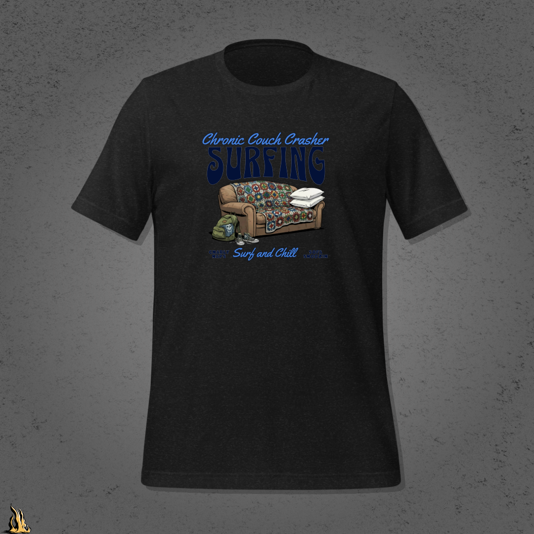 Chronic Couch Surfer - Funny Couch Potato Unisex T-Shirt