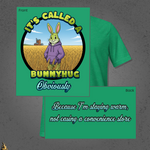 It's Called a Bunnyhug Obviously - Funny Saskatchewan Graphic Unisex T-Shirt 4