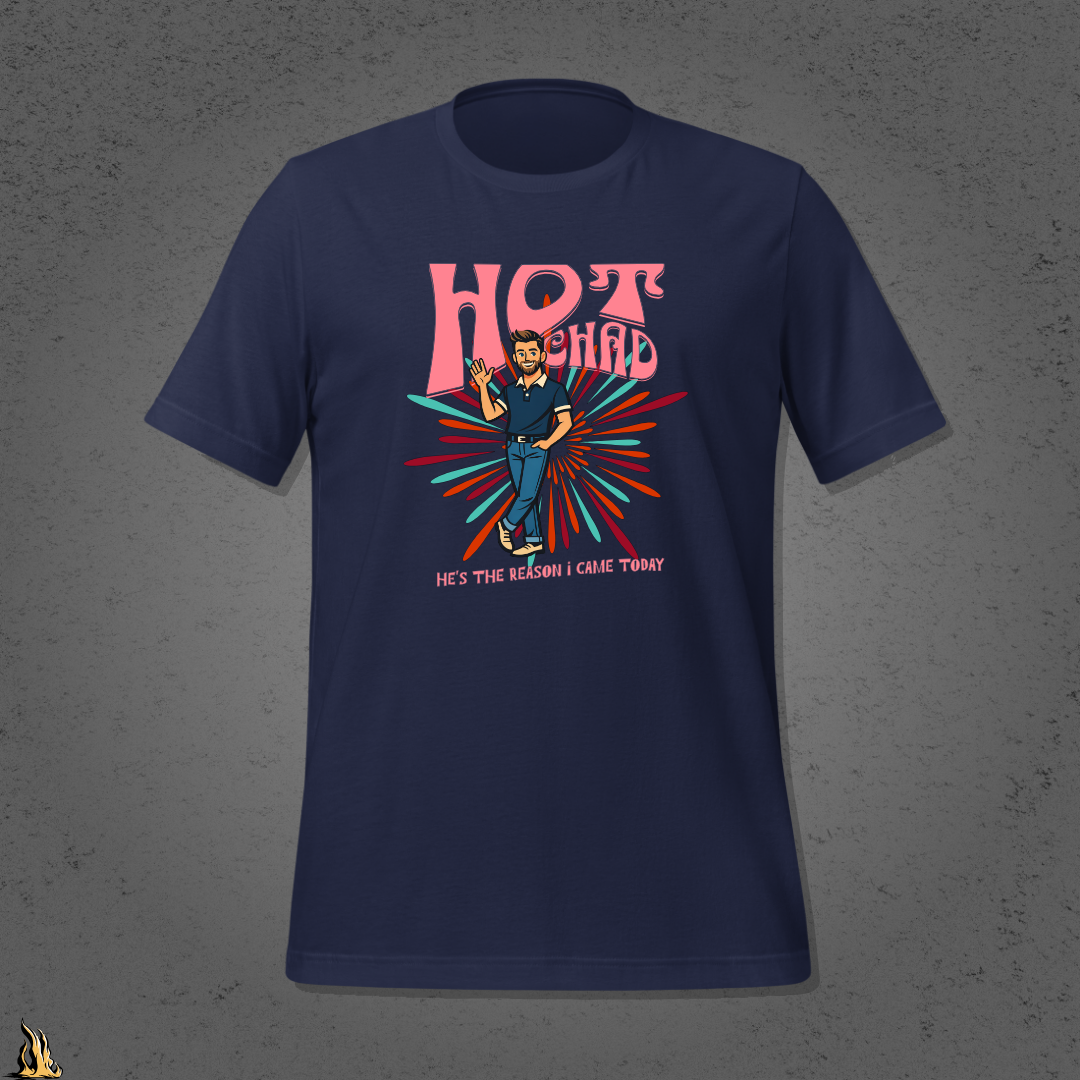 Hot Chad – It's His Devastating Wit Funny Graphic Unisex T-Shirt