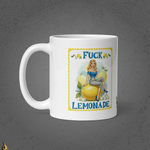 Fuck Lemonade — Funny Sarcastic Lemon Coffee Mug 2