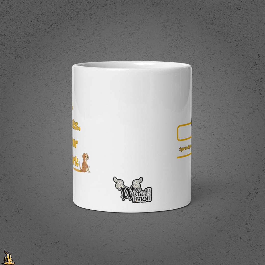 Be Bold. Take Risks. Make Your Mark. | Funny Dog Lover Coffee Mug