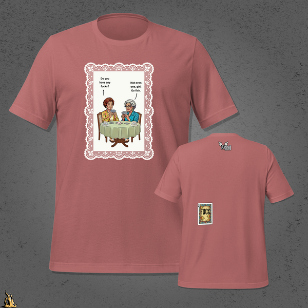 Go Fish — No Fucks Given Card Game Unisex T-Shirt