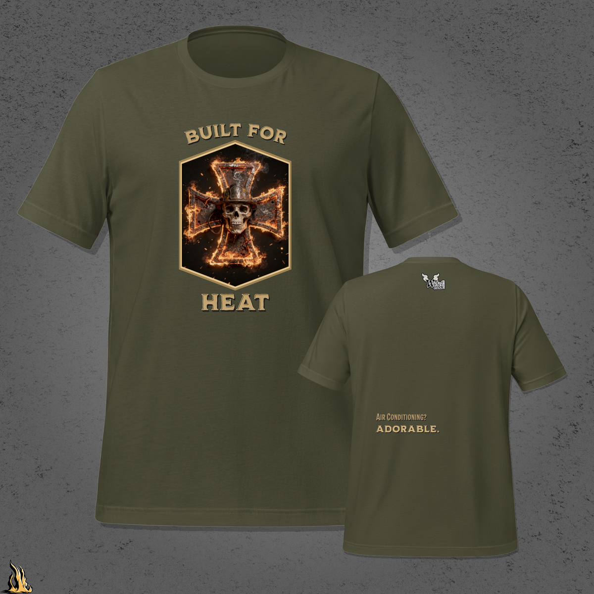 Built for Heat – Funny Firefighter T-Shirt