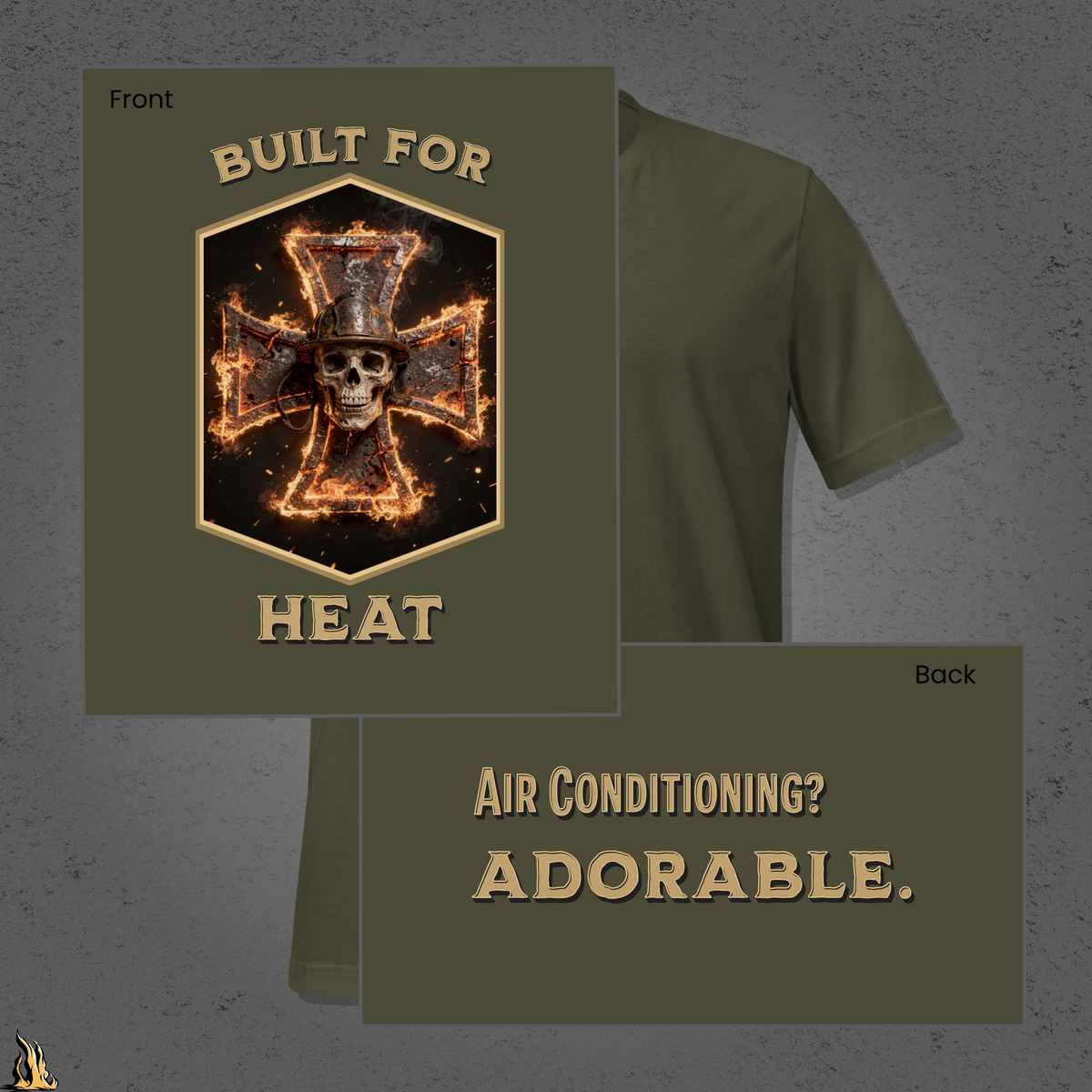 Built for Heat – Funny Firefighter T-Shirt