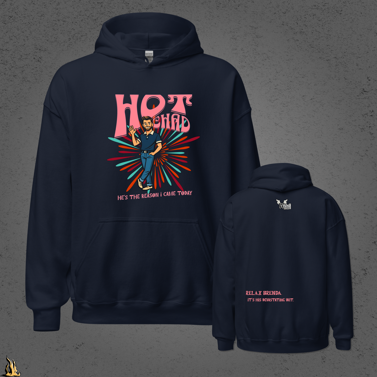 Hot Chad – Devastating Wit Funny Unisex Hoodie