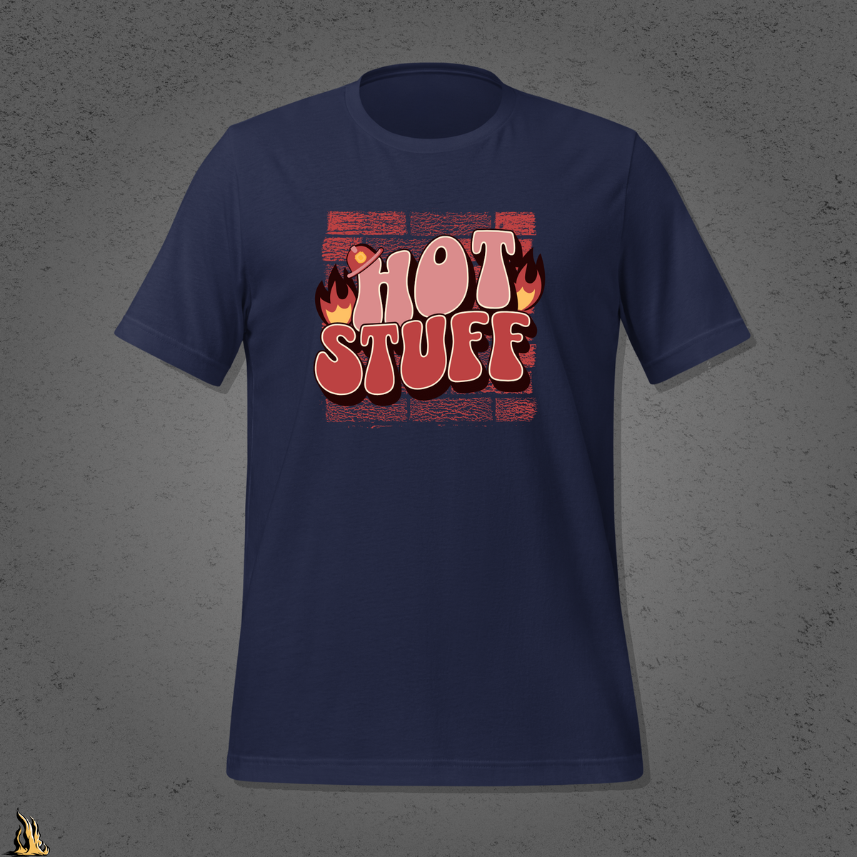 Hot Stuff T-Shirt — May Cause Sparks to Fly